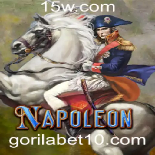 Descubra o Fascinante Jogo Napoleon e a Plataforma Gorilabet